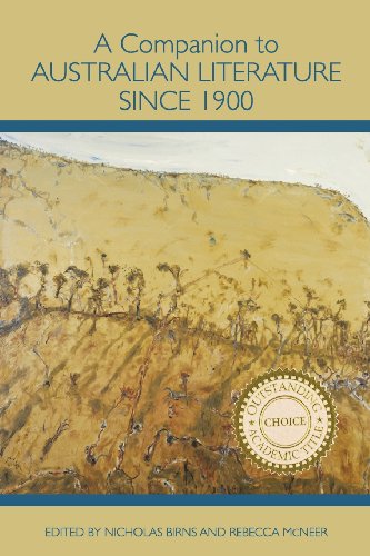 Beispielbild fr A Companion to Australian Literature since 1900 [Paperback] Birns, Nicholas and McNeer, Rebecca zum Verkauf von The Compleat Scholar