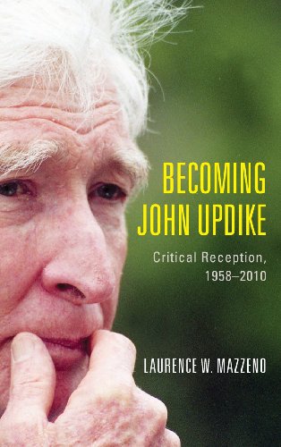 Beispielbild fr BECOMING JOHN UPDIKE: CRITICAL RECEPTION, 1958 - 2010. zum Verkauf von Burwood Books