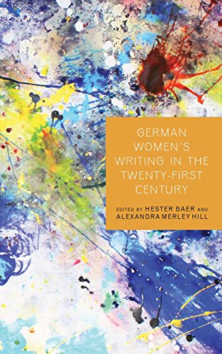 German Women's Writing in the Twenty-First Century