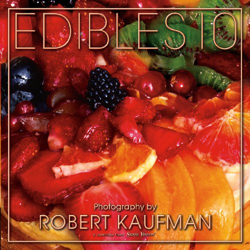 Edibles 2010 (9781571151650) by Robert Kaufman