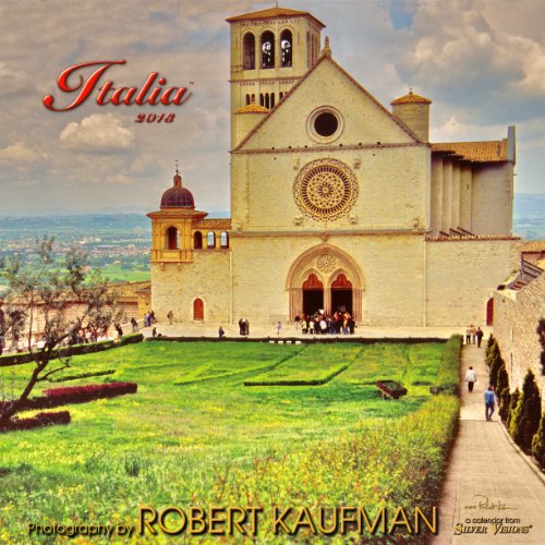 Italia 2013 calendar (English and Italian Edition) (9781571151711) by Robert Kaufman