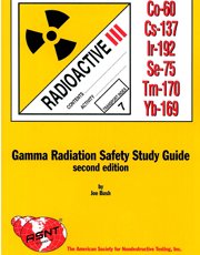 Stock image for GAMMA RADIATION SAFETY-STUDY GUIDE for sale by GreatBookPrices