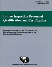 9781571172150: In-line Inspection Personnel Qualification and Certification (ANSI/ASNT ILI-PQ-2010)