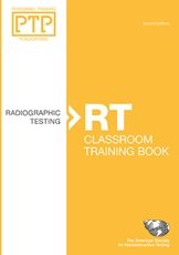 Imagen de archivo de Personnel Training Publications: Radiographic Testing (RT), Classroom Training Book Second Edition a la venta por Gardner's Used Books, Inc.