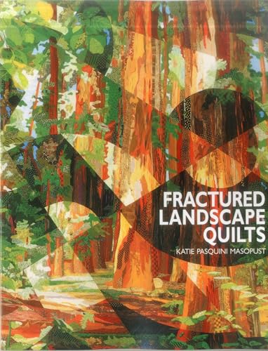 Stock image for Fractured Landscape Quilts for sale by Seattle Goodwill