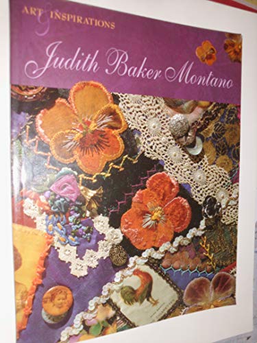 Stock image for Judith Baker Montano : Art and Inspirations for sale by Better World Books: West