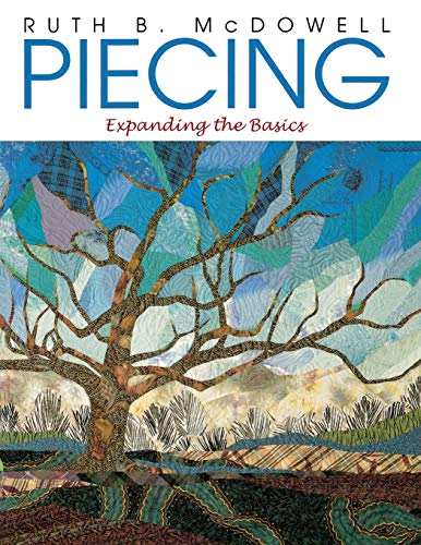 Piecing: Expanding the Basics