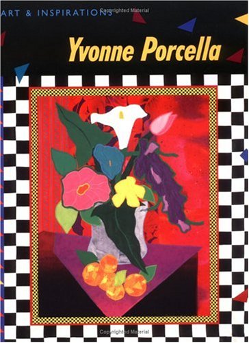 Beispielbild fr Yvonne Porcella: Art & Inspirations zum Verkauf von Wonder Book