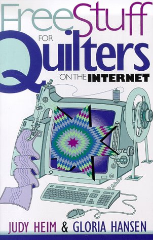 Beispielbild fr Free Stuff for Quilters on the Internet zum Verkauf von Books From California