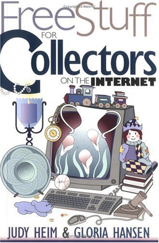 Beispielbild fr Free Stuff for Collectors on the Internet (Free Stuff on the Internet) zum Verkauf von Wonder Book