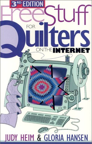 Beispielbild fr Free Stuff for Quilters on the Internet (Free Stuff on the Internet) zum Verkauf von medimops