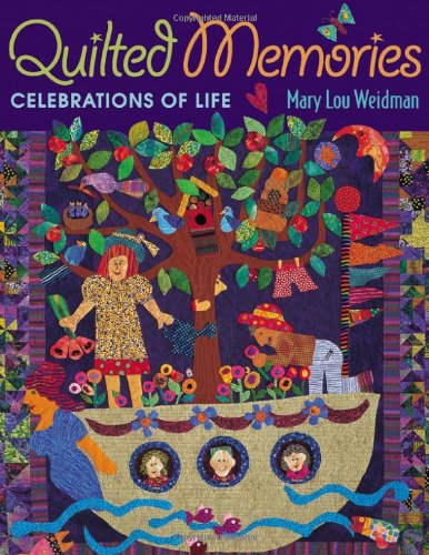 Beispielbild fr Quilted Memories: Celebrations of Life zum Verkauf von Front Cover Books