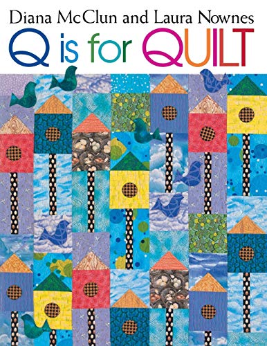 Beispielbild fr Q is for Quilt zum Verkauf von Goodwill of Colorado