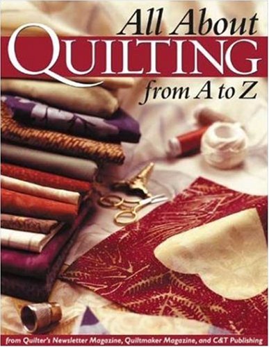 Beispielbild fr All About Quilting From A To Z zum Verkauf von WorldofBooks