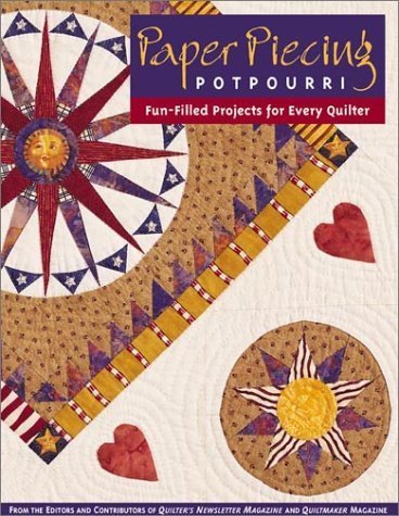 Beispielbild fr Paper Piecing Potpourri: Fun-Filled Projects for Every Quilter zum Verkauf von ThriftBooks-Atlanta