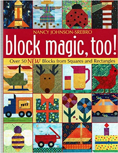 Beispielbild fr Block Magic, Too! : Over 50 New Blocks from Squares and Rectangles zum Verkauf von Better World Books