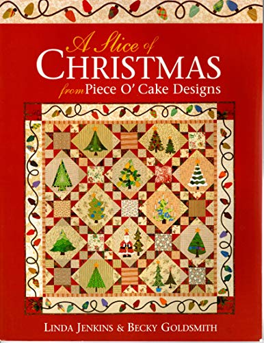 Beispielbild fr A Slice of Christmas from Piece O'Cake Designs zum Verkauf von Decluttr
