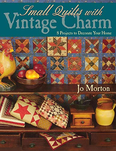 Imagen de archivo de Small Quilts with Vintage Charm - Print on Demand Edition a la venta por Half Price Books Inc.