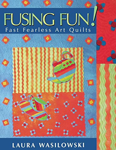 Beispielbild fr Fusing Fun! Fast Fearless Art Quilts zum Verkauf von Half Price Books Inc.