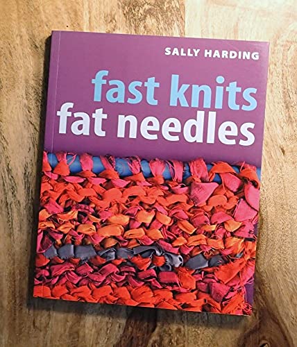 Fast Knits Fat Needles (9781571203113) by Harding, Sally