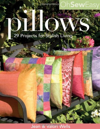 Imagen de archivo de Pillows: 29 Projects for Stylish Living a la venta por SecondSale