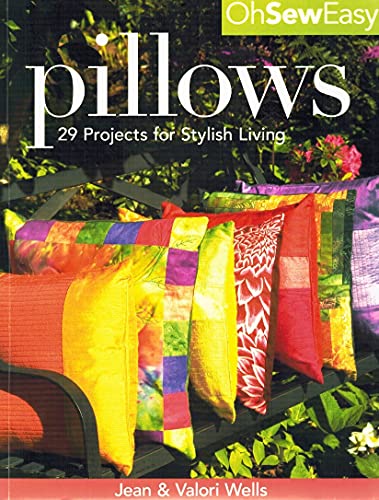 Stock image for Pillows: 29 Projects for Stylish Living for sale by SecondSale