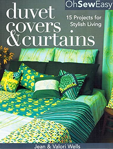 Imagen de archivo de Oh Sew Easy(r) Duvet Covers & Curtains: 15 Projects for Stylish Living a la venta por Wonder Book