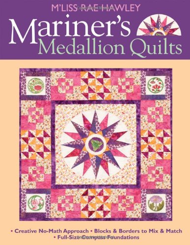 Stock image for Mariner's Medallion Quilts for sale by Better World Books: West