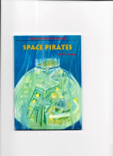 Stock image for Space Pirates for sale by ThriftBooks-Atlanta
