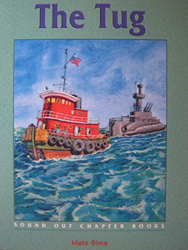 Beispielbild fr Tug Boat (Sound Out Chapter Books) zum Verkauf von ThriftBooks-Dallas