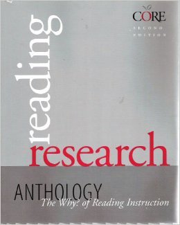 Imagen de archivo de Reading Research Anthology : The Why? of Reading Instruction (Core Literacy Training Series) a la venta por Red's Corner LLC