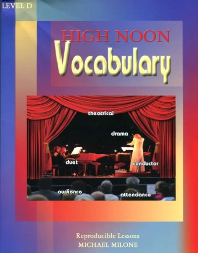 Beispielbild fr High Noon Vocabulary (Level D) zum Verkauf von Better World Books