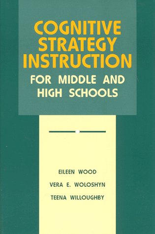 Stock image for Cognitive Strategy Instruction for Middle and High Schools for sale by Better World Books