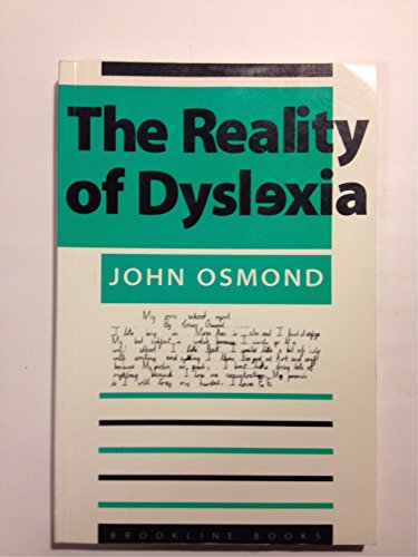 Stock image for The Reality of Dyslexia, Revised Edition for sale by ThriftBooks-Dallas