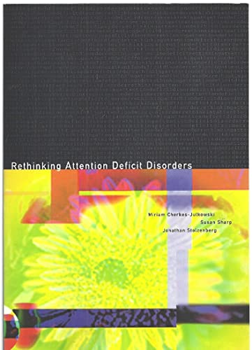 Beispielbild fr Rethinking Attention Deficit Disorders zum Verkauf von Better World Books