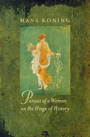 Imagen de archivo de Pursuit of a Woman on the Hinge of History: A Novel a la venta por HPB-Emerald