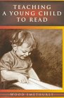 Stock image for Teaching a Young Child to Read for sale by BooksRun