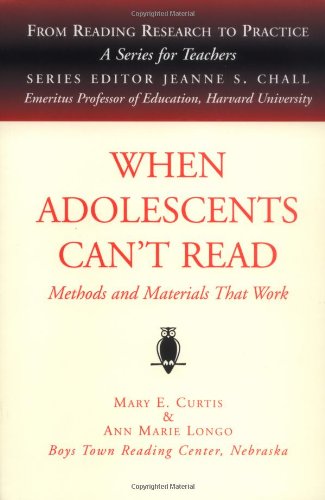 Stock image for When Adolescents Cant Read: Methods and Materials That Work (Fro for sale by Hawking Books