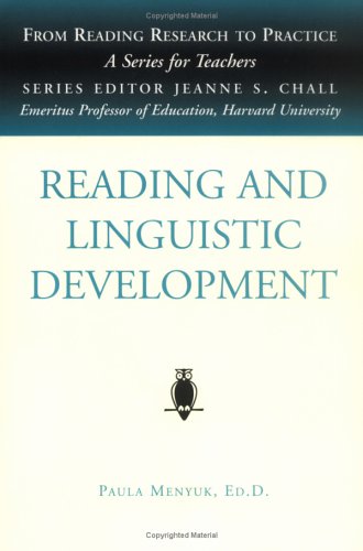 9781571290717: Reading and Linguistic Development (From Reading Research to Practice, Vol 4)