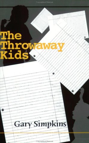 Beispielbild fr The Throwaway Kids zum Verkauf von Better World Books: West