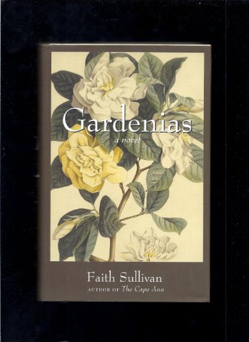 Beispielbild fr Gardenias: A Novel zum Verkauf von Half Price Books Inc.