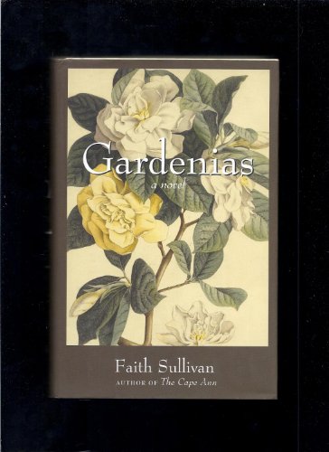 Gardenias: A Novel