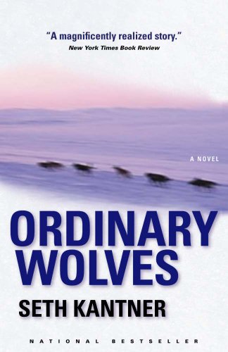 Stock image for Ordinary Wolves: A Novel for sale by SecondSale