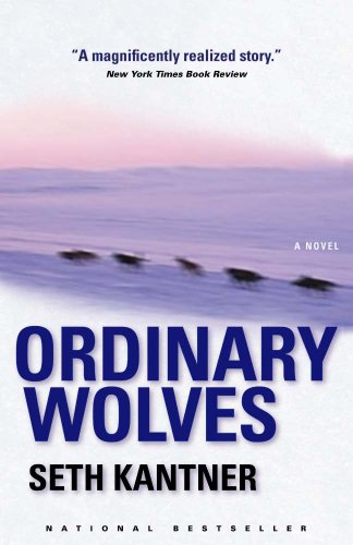 9781571310477: Ordinary Wolves: A Novel