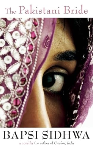 Beispielbild fr The Pakistani Bride: A Novel zum Verkauf von Wonder Book