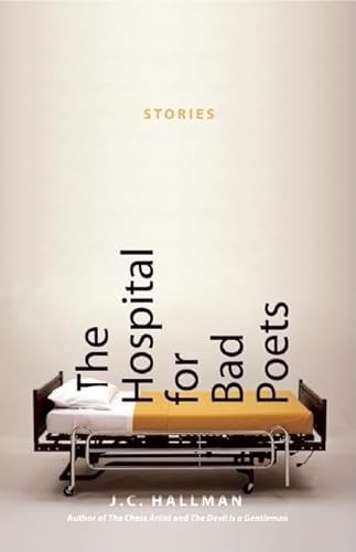 Beispielbild fr The Hospital for Bad Poets: Stories zum Verkauf von WorldofBooks