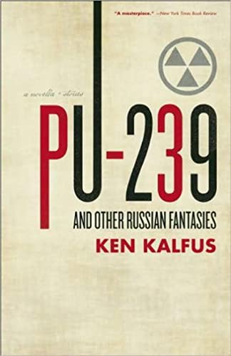 Stock image for PU-239 and Other Russian Fantasies for sale by Better World Books