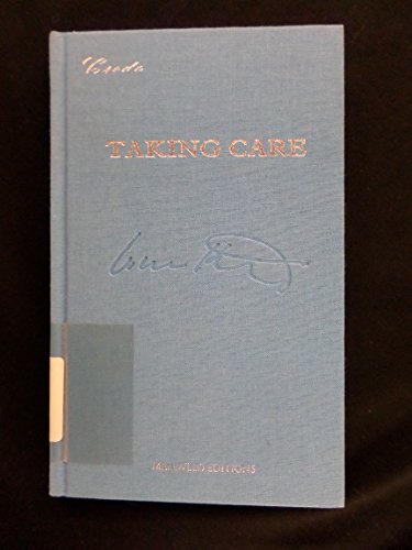 9781571312310: Taking Care: Thoughts on Storytelling and Belief (Credo Series)