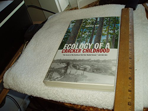 Beispielbild fr ecology of a Cracker Childhood (The World As Home) zum Verkauf von Wonder Book