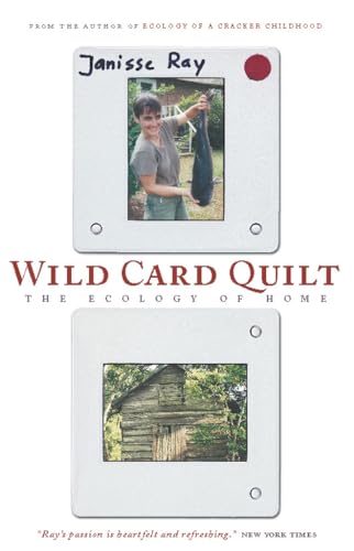 Wild Card Quilt: The Ecology Of Home ****SIGNED****
